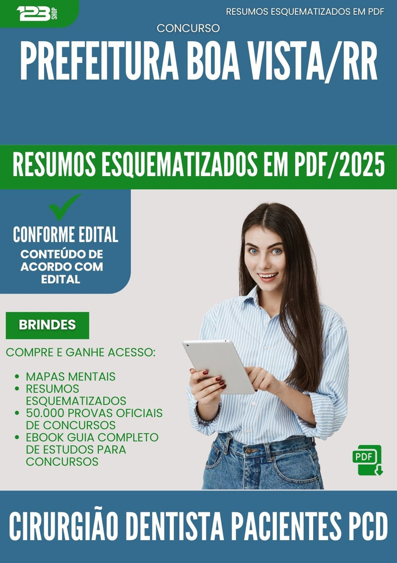 Resumos Esquematizados para Concurso Cirurgiao Dentista Pacientes Pcd da Prefeitura Boa Vista Rr 2025 - Conteúdo de Acordo com Edital