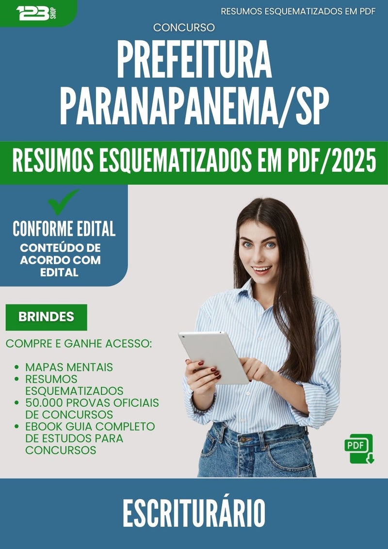 Resumos Esquematizados para Concurso Escriturario da Prefeitura Paranapanema Sp 2025 - Conteúdo de Acordo com Edital