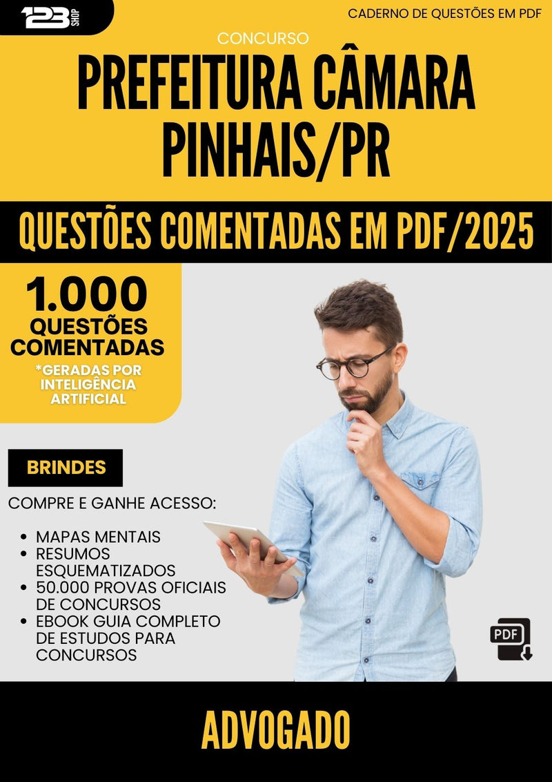 1000 Questões Comentadas para Concurso Advogado Camara da Prefeitura Pinhais Pr 2025 - 1000 Questões