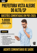 1000 Questões Comentadas para Concurso Agente Comunitario De Saude Vista da Prefeitura Alegre Do Alto Sp 2025 - 1000 Questões