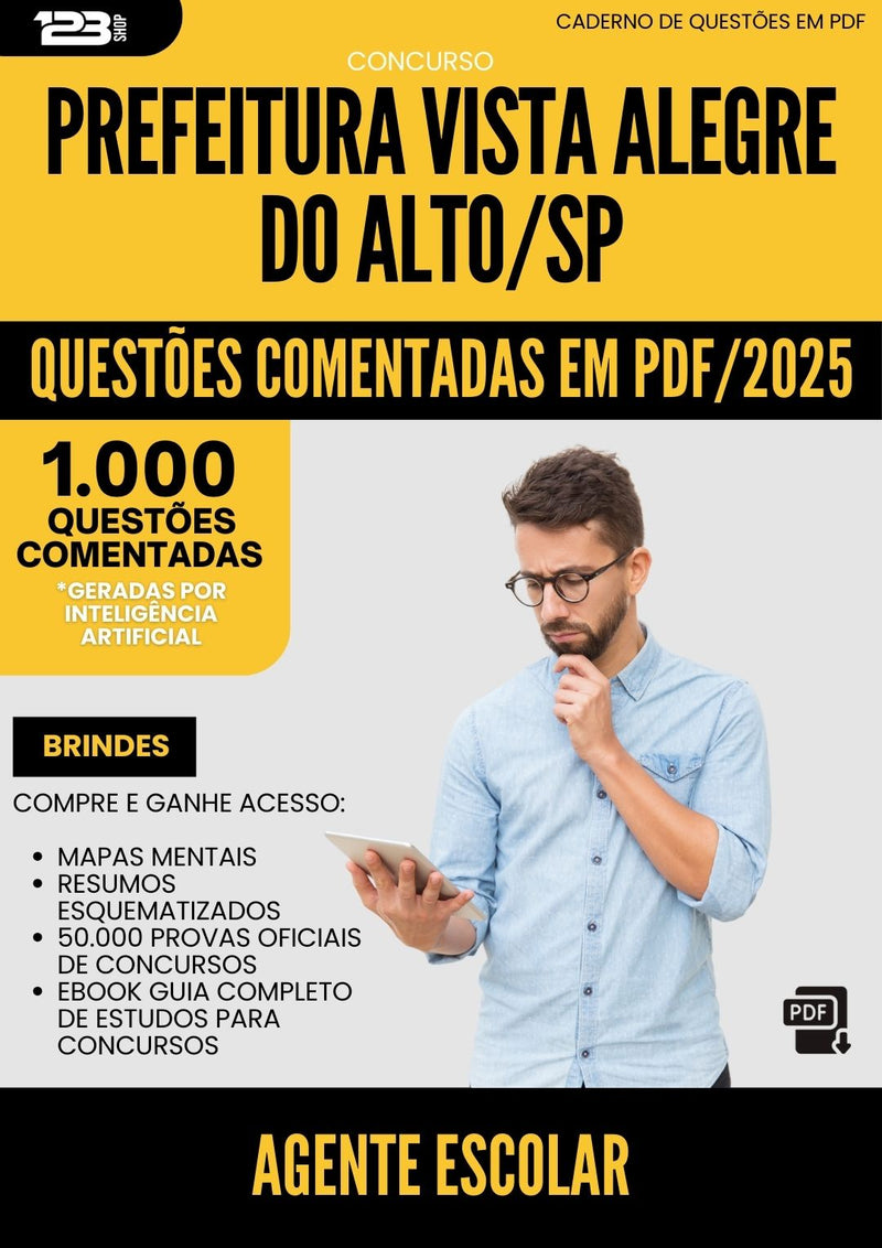 1000 Questões Comentadas para Concurso Agente Escolar Vista da Prefeitura Alegre Do Alto Sp 2025 - 1000 Questões