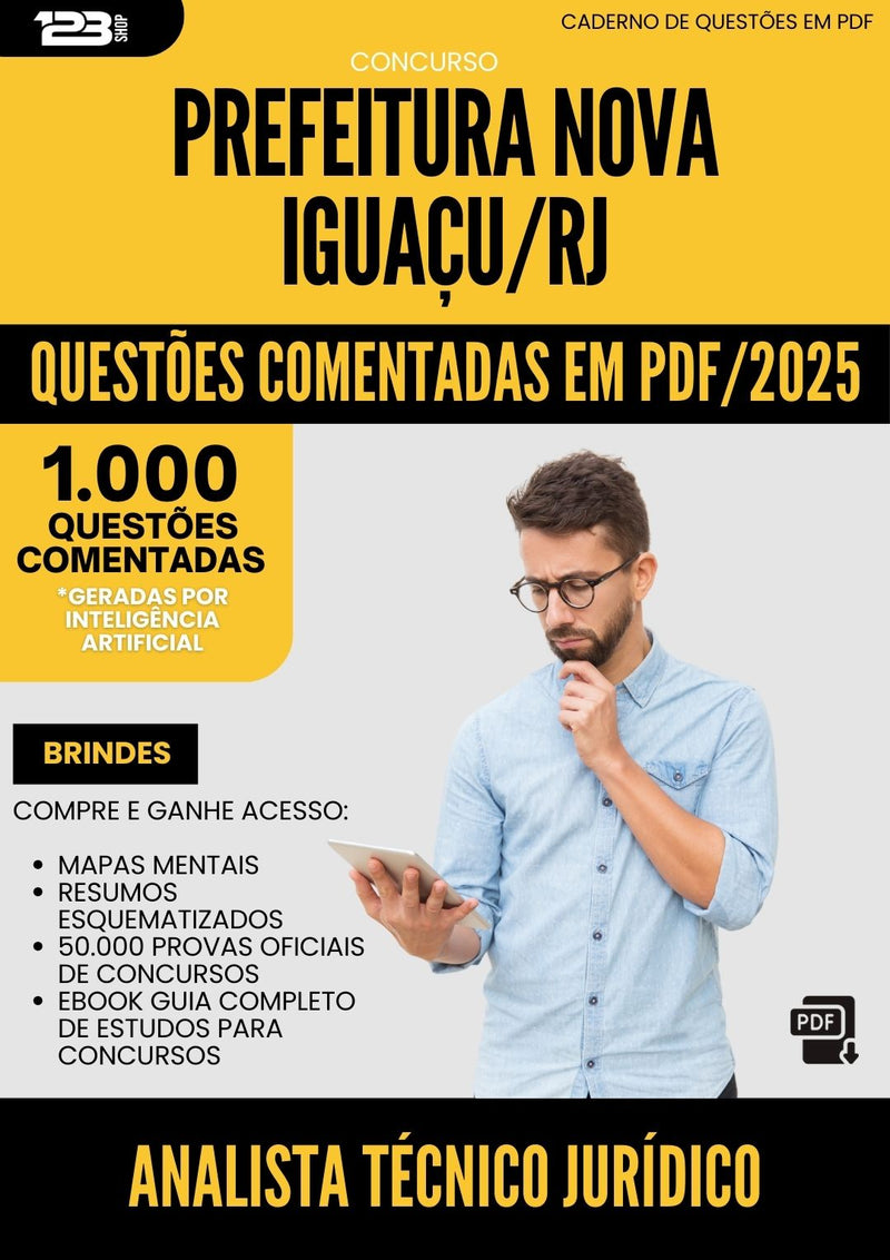 1000 Questões Comentadas para Concurso Analista Tecnico Juridico da Prefeitura Nova Iguacu Rj 2025 - 1000 Questões