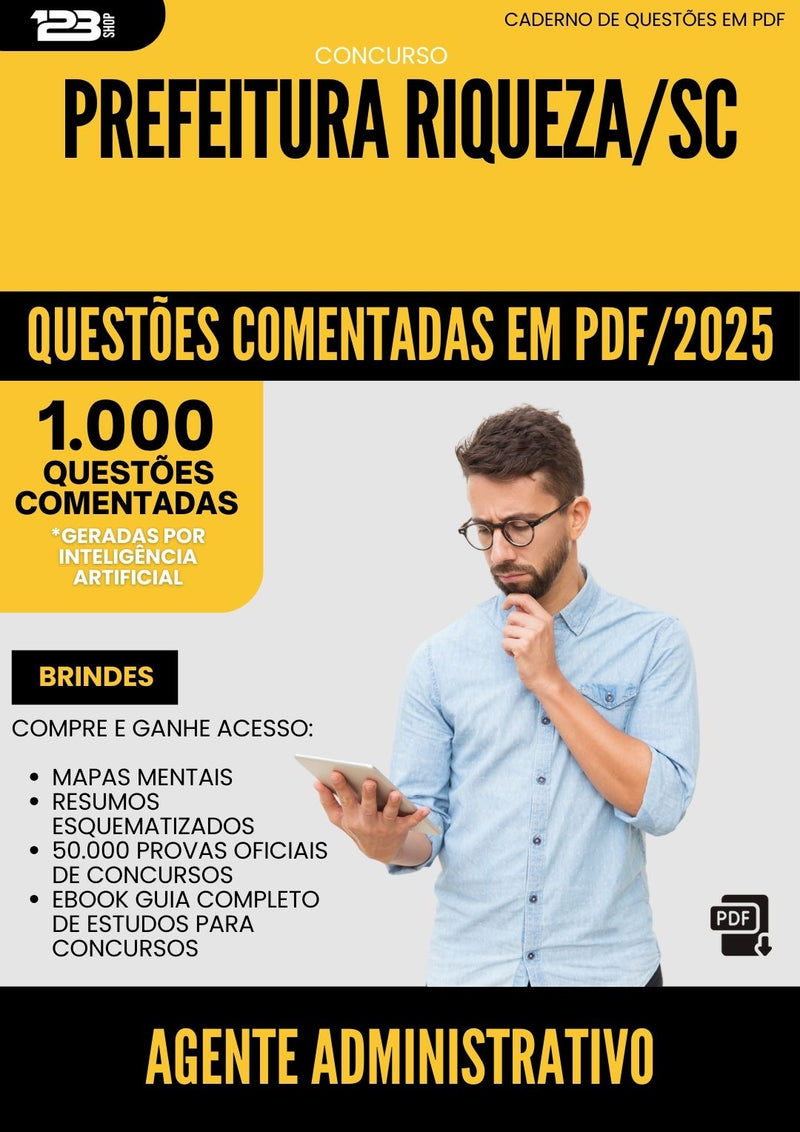 1000 Questões Comentadas para Concurso Agente Administrativo da Prefeitura Riqueza Sc 2025 - 1000 Questões