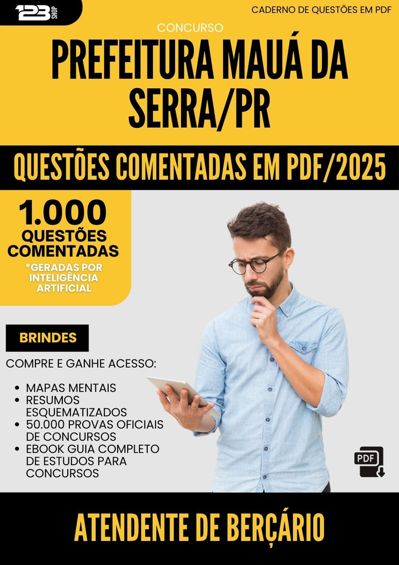 1000 Questões Comentadas para Concurso Atendente De Bercario da Prefeitura Maua Da Serra Pr 2025 - 1000 Questões