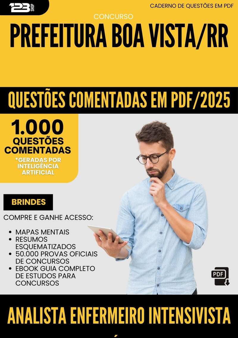 1000 Questões Comentadas para Concurso Analista Enfermeiro Intensivista Pediatrico da Prefeitura Boa Vista Rr 2025 - 1000 Questões