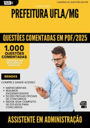 1000 Questões Comentadas para Concurso Assistente Em Administracao Ufla Mg 2025 - 1000 Questões