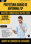 1000 Questões Comentadas para Concurso Agente De Servicos De Licitacoes Barao De da Prefeitura Antonina Sp 2025 - 1000 Questões