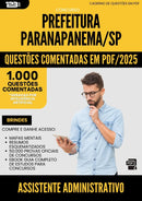 1000 Questões Comentadas para Concurso Assistente Administrativo da Prefeitura Paranapanema Sp 2025 - 1000 Questões