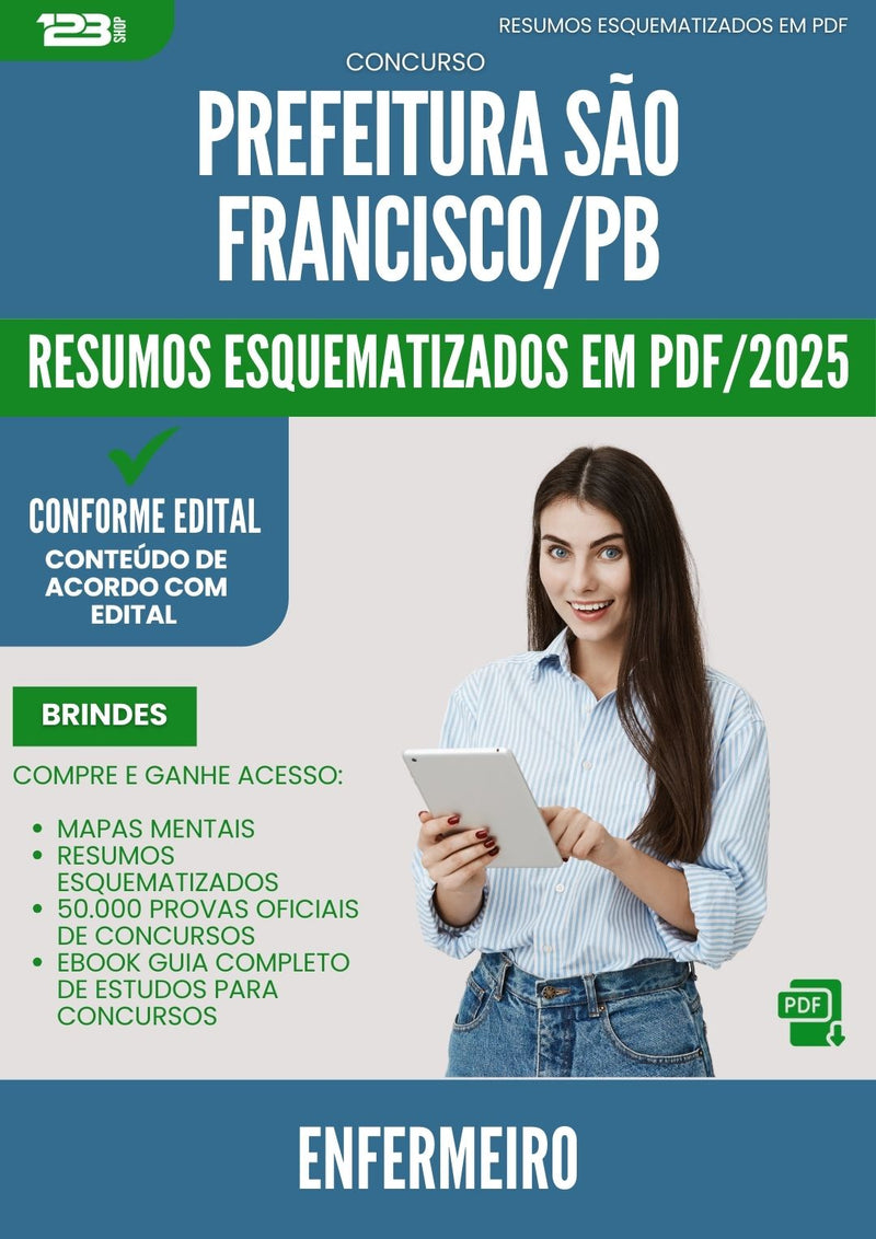 Resumos Esquematizados para Concurso Enfermeiro da Prefeitura Sao Francisco Pb 2025 - Conteúdo de Acordo com Edital