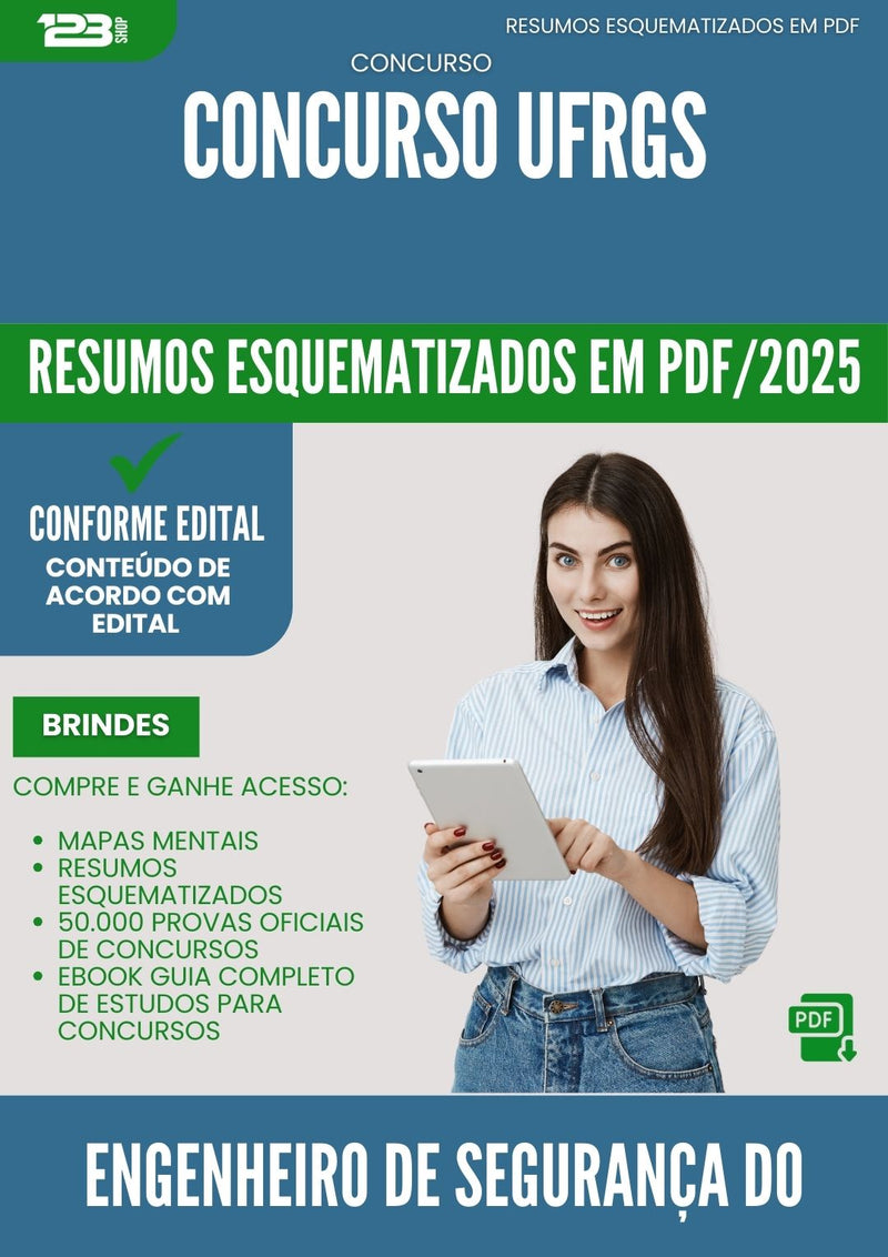 Resumos Esquematizados para Concurso Engenheiro De Seguranca Do Trabalho Ufrgs 2025 - Conteúdo de Acordo com Edital
