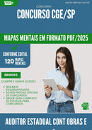 Mapas Mentais para Concurso Auditor Estadual Controle Obras E Concessoes Cge Sp 2025 - Conteúdo de Acordo com Edital