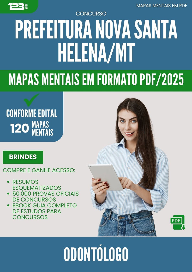 Mapas Mentais para Concurso Odontologo da Prefeitura Nova Santa Helena Mt 2025 - Conteúdo de Acordo com Edital