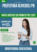 Mapas Mentais para Concurso Orientadora Educacional da Prefeitura Olivedos Pb 2025 - Conteúdo de Acordo com Edital