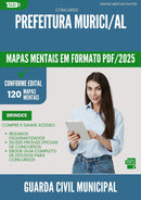 Mapas Mentais para Concurso Guarda Civil Municipal da Prefeitura Murici Al 2025 - Conteúdo de Acordo com Edital