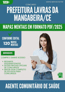 Mapas Mentais para Concurso Agente Comunitario De Saude da Prefeitura Lavras Da Mangabeira Ce 2025 - Conteúdo de Acordo com Edital