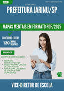 Mapas Mentais para Concurso Vice Diretor De Escola da Prefeitura Jarinu Sp 2025 - Conteúdo de Acordo com Edital