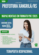 Mapas Mentais para Concurso Terapeuta Ocupacional Xangri La Rs 2025 - Conteúdo de Acordo com Edital