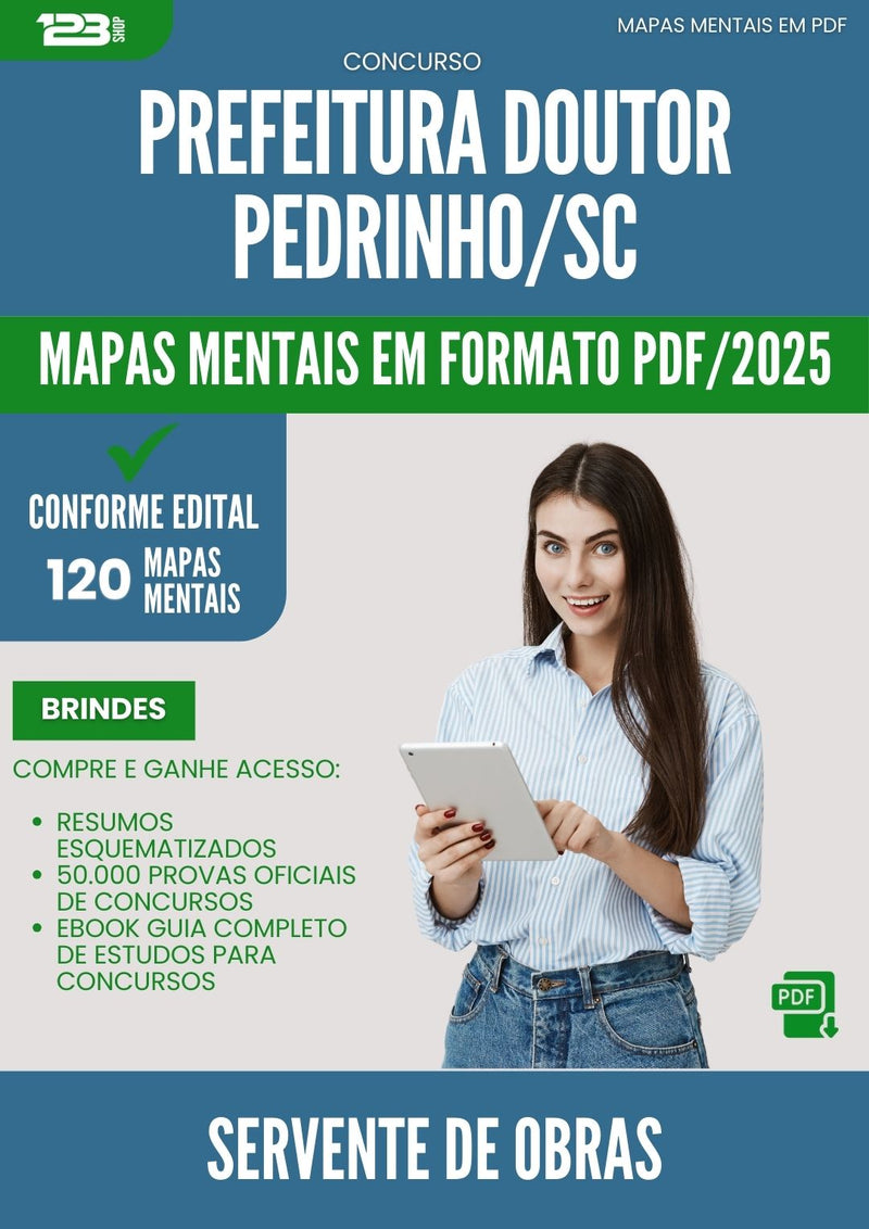 Mapas Mentais para Concurso Servente De Obras da Prefeitura Doutor Pedrinho Sc 2025 - Conteúdo de Acordo com Edital