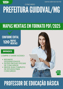 Mapas Mentais para Concurso Professor De Educacao Basica da Prefeitura Guidoval Mg 2025 - Conteúdo de Acordo com Edital