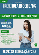 Mapas Mentais para Concurso Professor De Educacao Fisica da Prefeitura Rodeiro Mg 2025 - Conteúdo de Acordo com Edital
