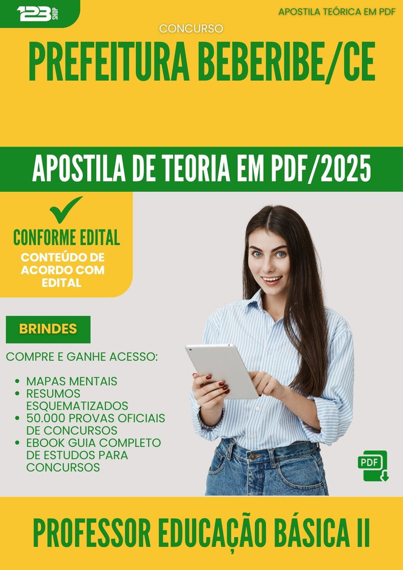 Apostila Teórica para Concurso Professor Educacao Basica Ii da Prefeitura Beberibe Ce 2025 - Conteúdo de Acordo com Edital