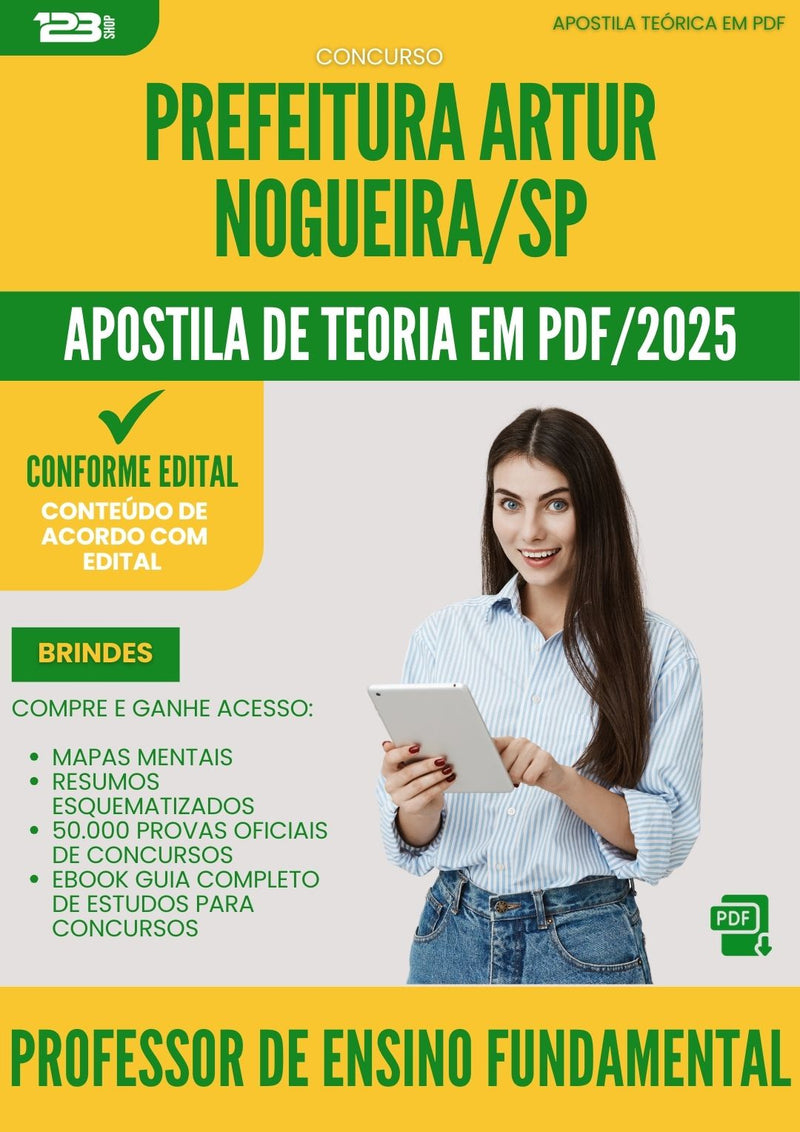 Apostila Teórica para Concurso Professor De Ensino Fundamental da Prefeitura Artur Nogueira Sp 2025 - Conteúdo de Acordo com Edital