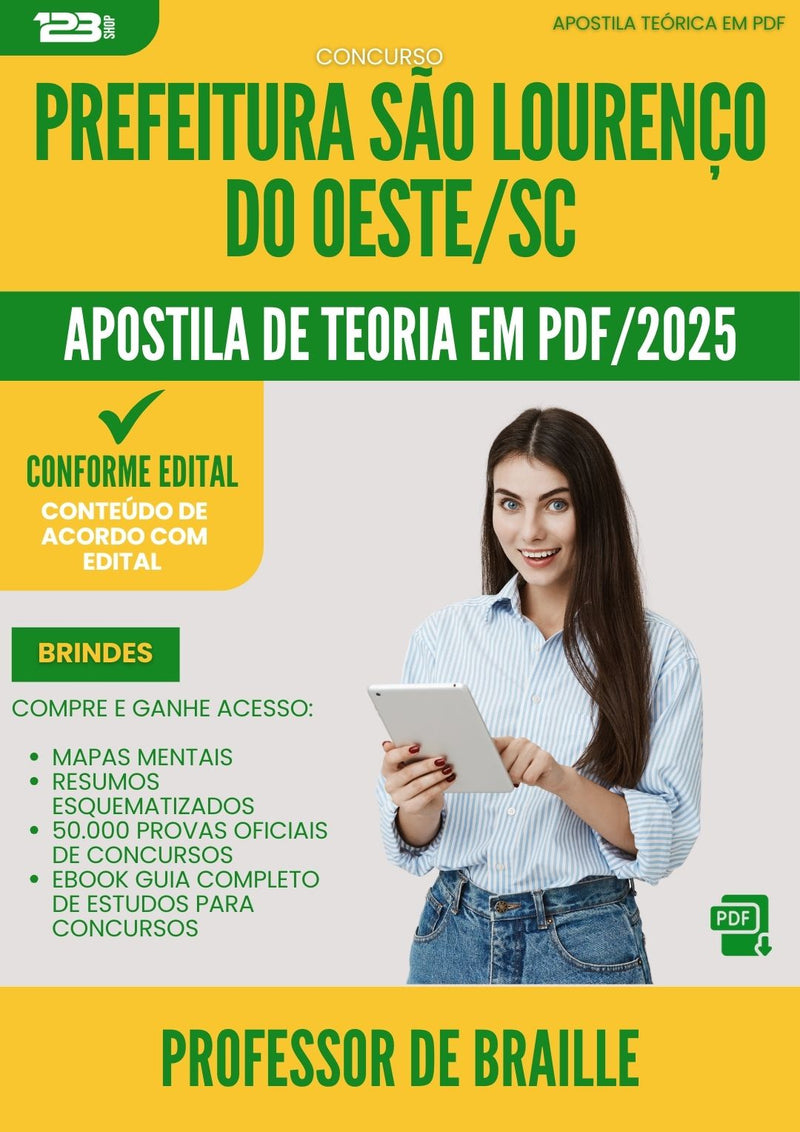 Apostila Teórica para Concurso Professor De Braille da Prefeitura Sao Lourenco Do Oeste Sc 2025 - Conteúdo de Acordo com Edital