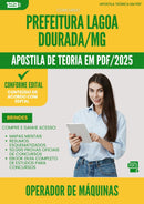 Apostila Teórica para Concurso Operador De Maquinas da Prefeitura Lagoa Dourada Mg 2025 - Conteúdo de Acordo com Edital