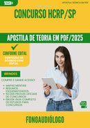 Apostila Teórica para Concurso Fonoaudiologo Hcrp Sp 2025 - Conteúdo de Acordo com Edital