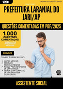 1000 Questões Comentadas para Concurso Assistente Social Laranjal Do da Prefeitura Jari Ap 2025 - 1000 Questões