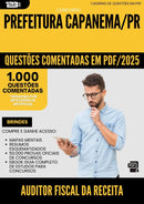 1000 Questões Comentadas para Concurso Auditor Fiscal Da Receita Municipal da Prefeitura Capanema Pr 2025 - 1000 Questões