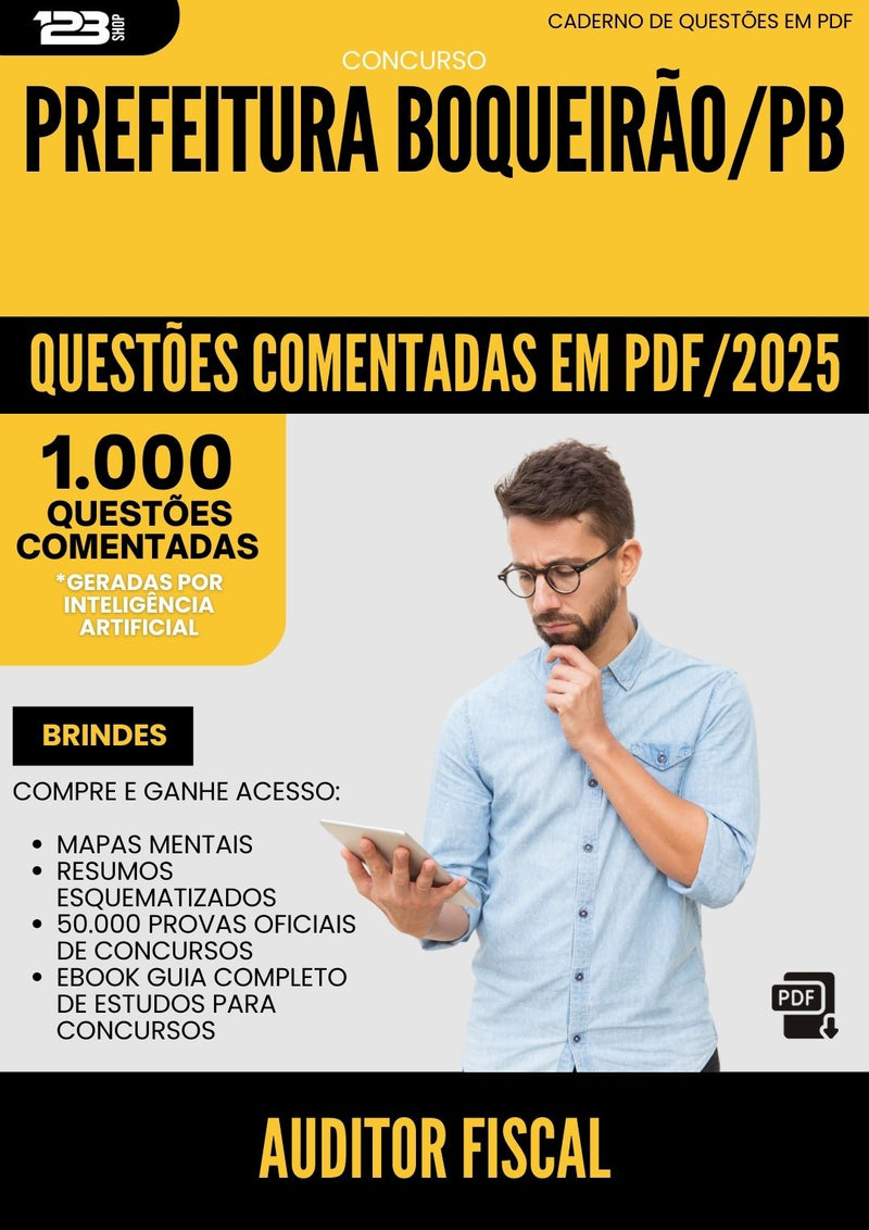 1000 Questões Comentadas para Concurso Auditor Fiscal da Prefeitura Boqueirao Pb 2025 - 1000 Questões