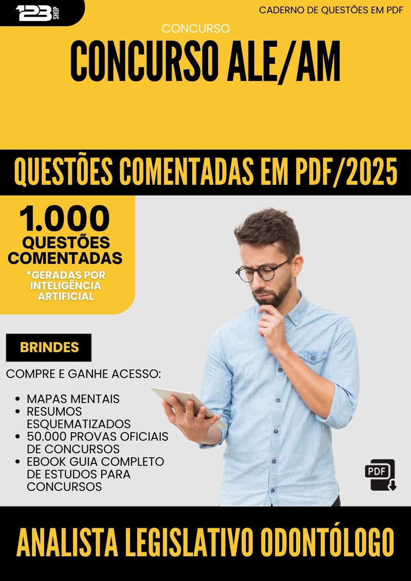 1000 Questões Comentadas para Concurso Analista Legislativo Odontologo Ale Am 2025 - 1000 Questões