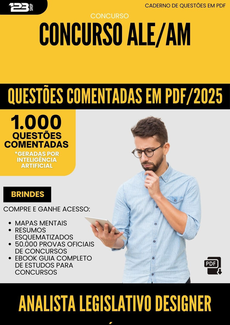 1000 Questões Comentadas para Concurso Analista Legislativo Designer Grafico Ale Am 2025 - 1000 Questões