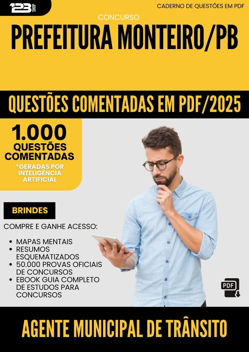 1000 Questões Comentadas para Concurso Agente Municipal De Transito da Prefeitura Monteiro Pb 2025 - 1000 Questões