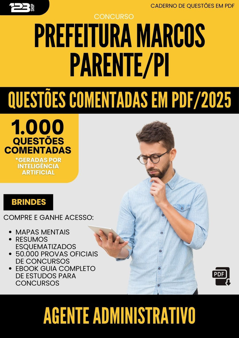 1000 Questões Comentadas para Concurso Agente Administrativo da Prefeitura Marcos Parente Pi 2025 - 1000 Questões