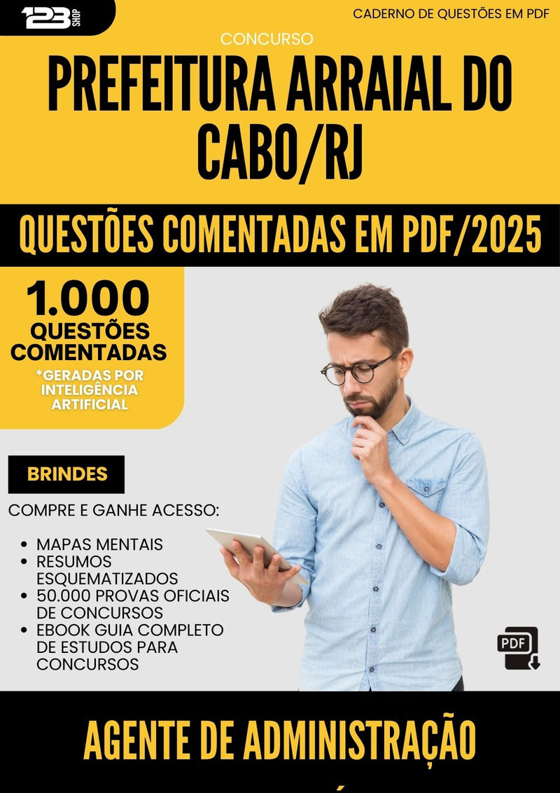 1000 Questões Comentadas para Concurso Agente De Administracao Previdenciaria da Prefeitura Arraial Do Cabo Rj 2025 - 1000 Questões