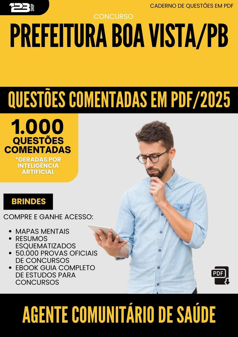 1000 Questões Comentadas para Concurso Agente Comunitario De Saude da Prefeitura Boa Vista Pb 2025 - 1000 Questões