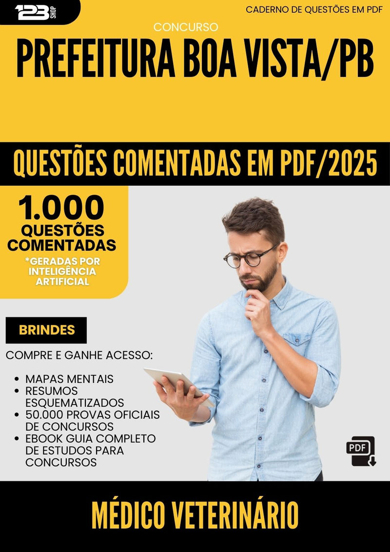1000 Questões Comentadas para Concurso Medico Veterinario da Prefeitura Boa Vista Pb 2025 - 1000 Questões