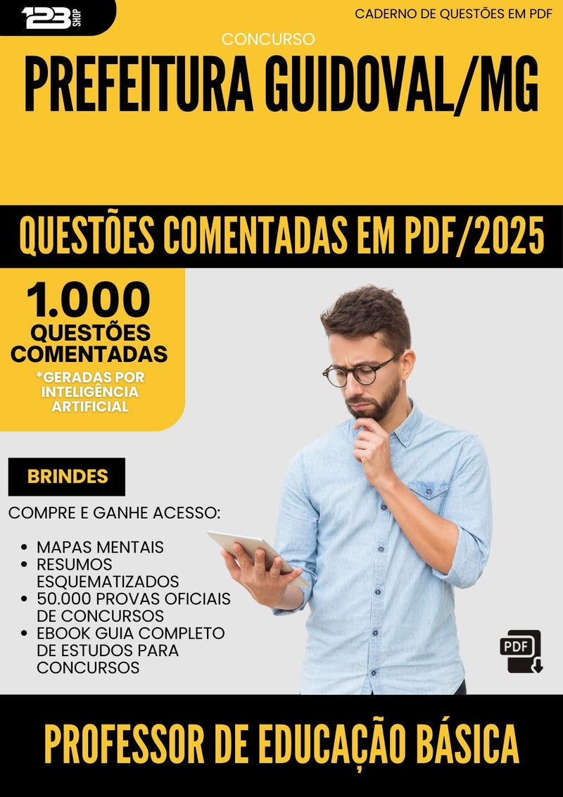 1000 Questões Comentadas para Concurso Professor De Educacao Basica da Prefeitura Guidoval Mg 2025 - 1000 Questões