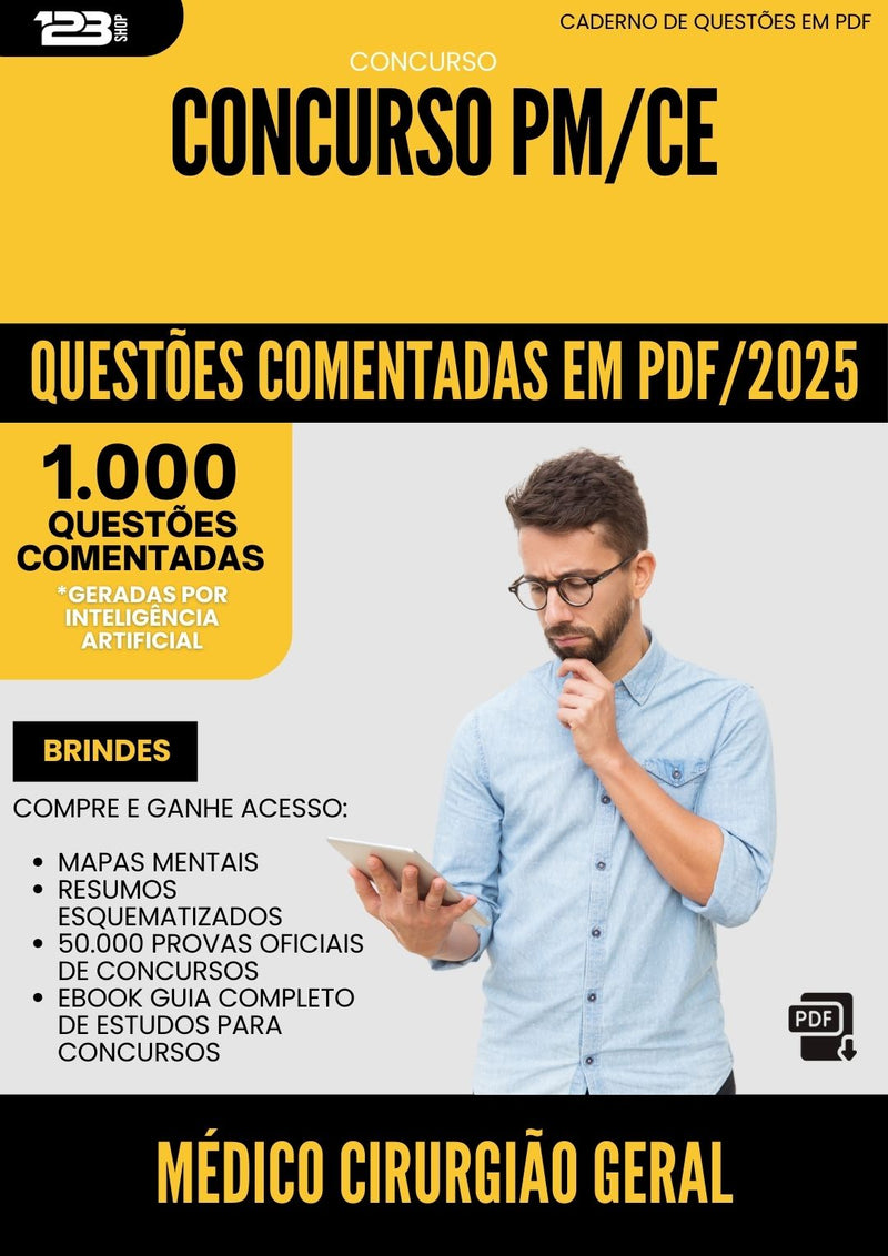 1000 Questões Comentadas para Concurso Medico Cirurgiao Geral Pm Ce 2025 - 1000 Questões