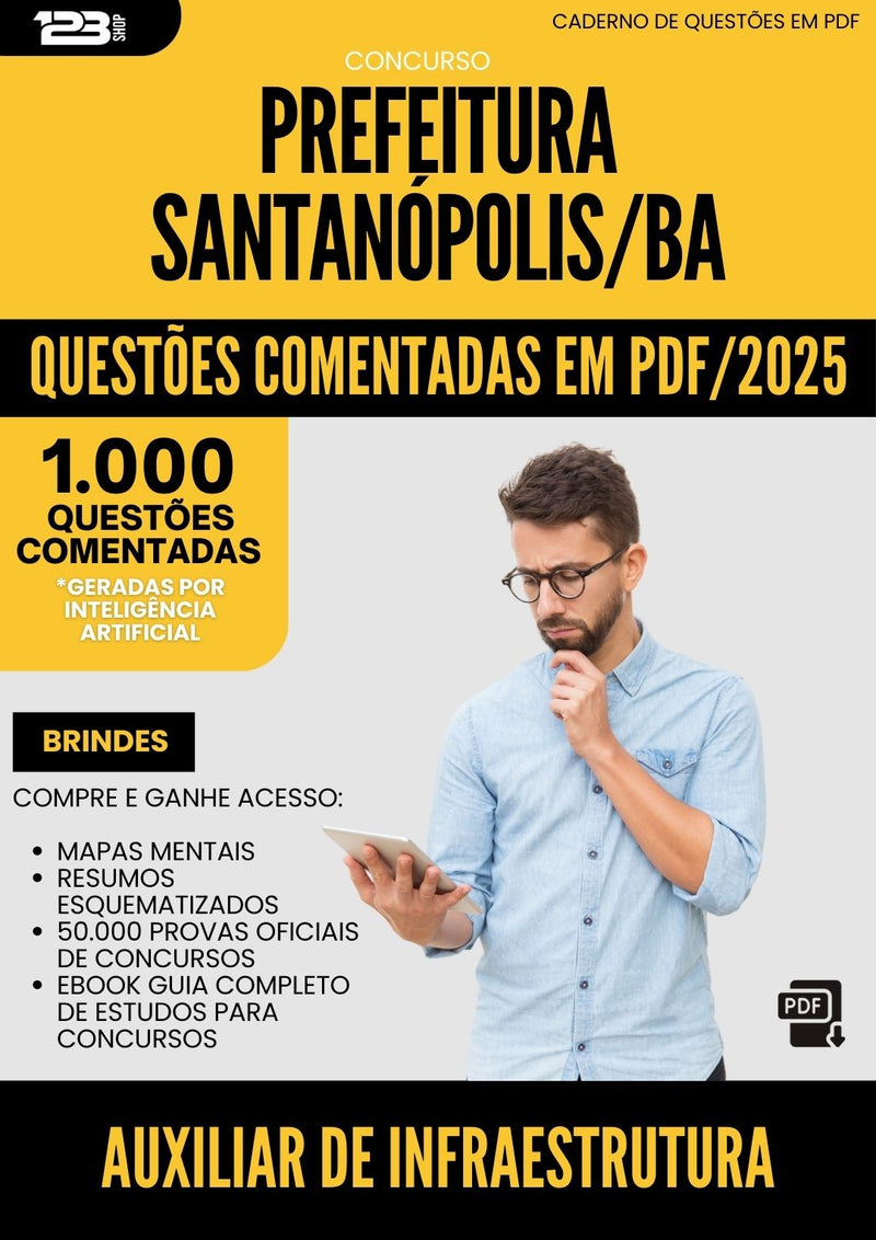 1000 Questões Comentadas para Concurso Auxiliar De Infraestrutura da Prefeitura Santanopolis Ba 2025 - 1000 Questões