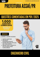1000 Questões Comentadas para Concurso Engenheiro Civil da Prefeitura Assai Pr 2025 - 1000 Questões