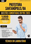 1000 Questões Comentadas para Concurso Tecnico Em Laboratorio da Prefeitura Santanopolis Ba 2025 - 1000 Questões