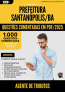 1000 Questões Comentadas para Concurso Agente De Tributos da Prefeitura Santanopolis Ba 2025 - 1000 Questões