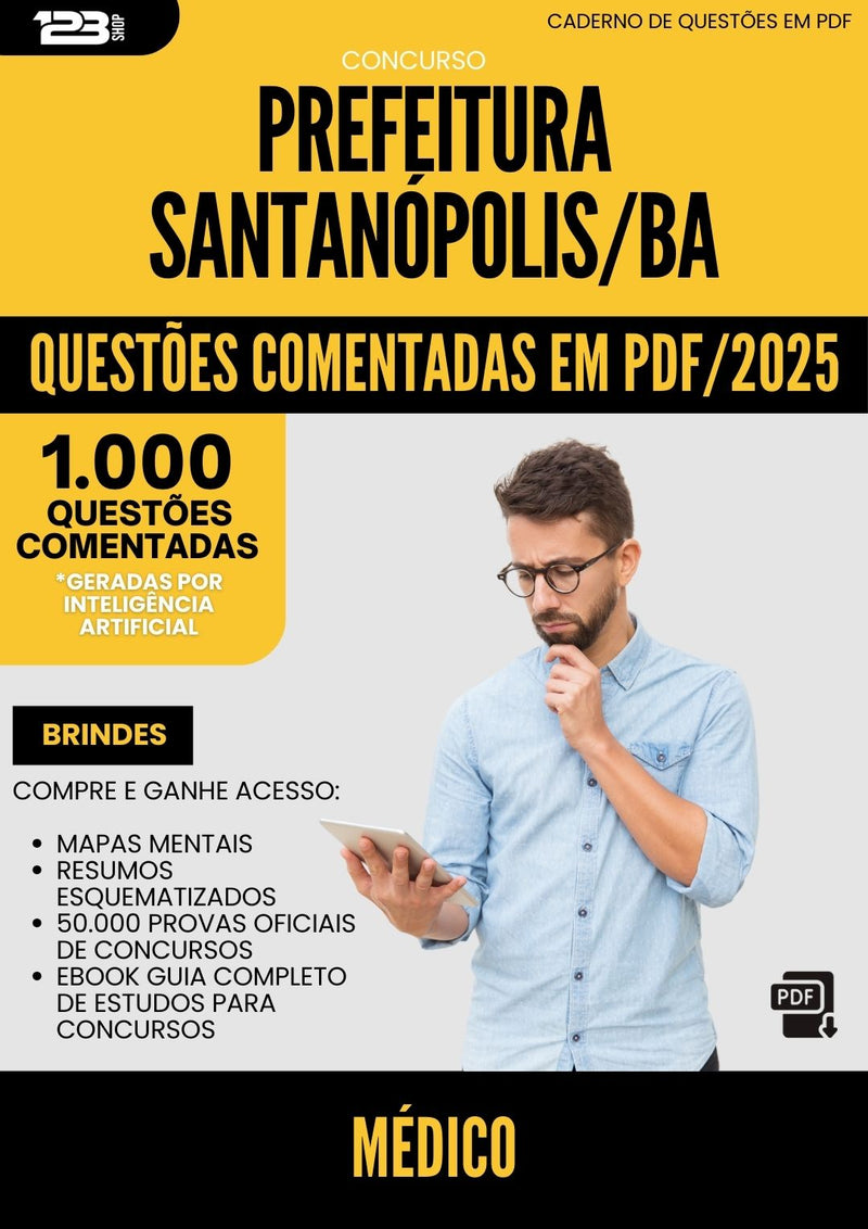 1000 Questões Comentadas para Concurso Medico da Prefeitura Santanopolis Ba 2025 - 1000 Questões