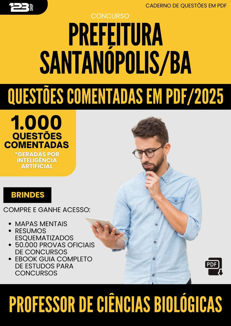 1000 Questões Comentadas para Concurso Professor De Ciencias Biologicas da Prefeitura Santanopolis Ba 2025 - 1000 Questões