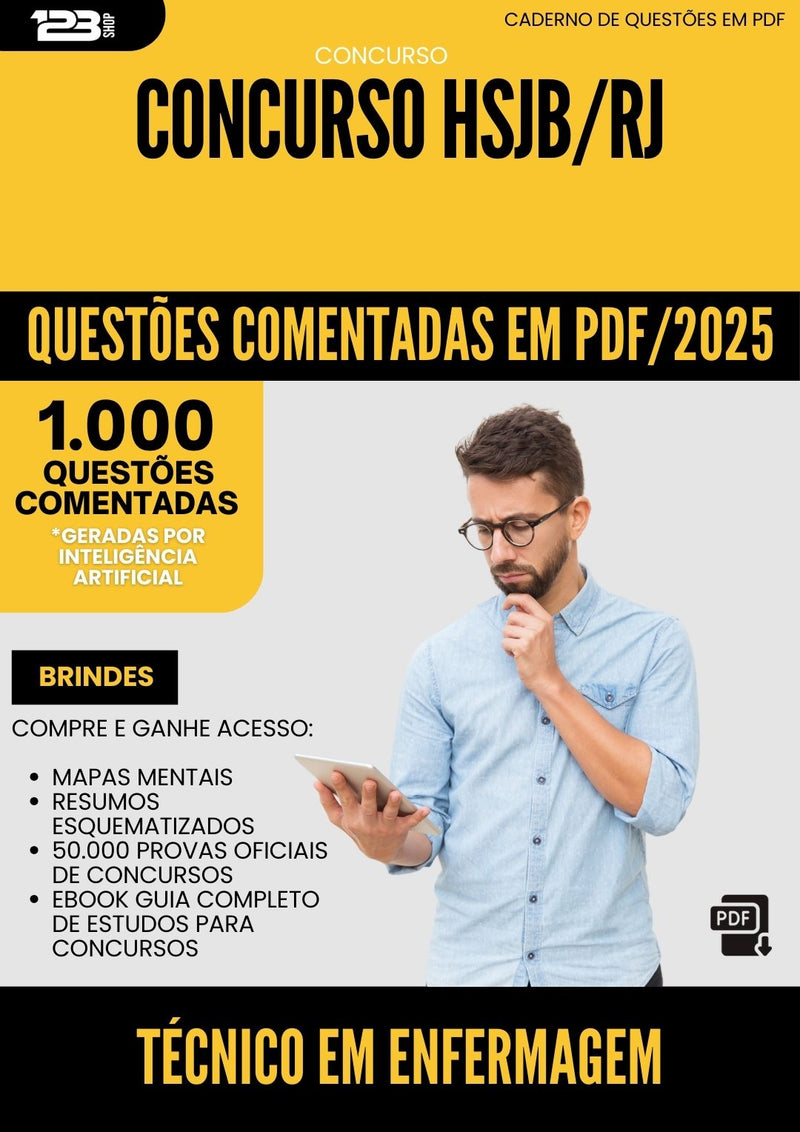 1000 Questões Comentadas para Concurso Tecnico Em Enfermagem Hsjb Rj 2025 - 1000 Questões