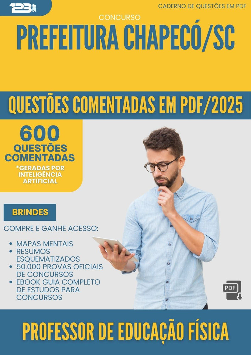 1000 Questões Comentadas para Concurso Professor De Educacao Fisica da Prefeitura Chapeco Sc 2025 - 600 Questões