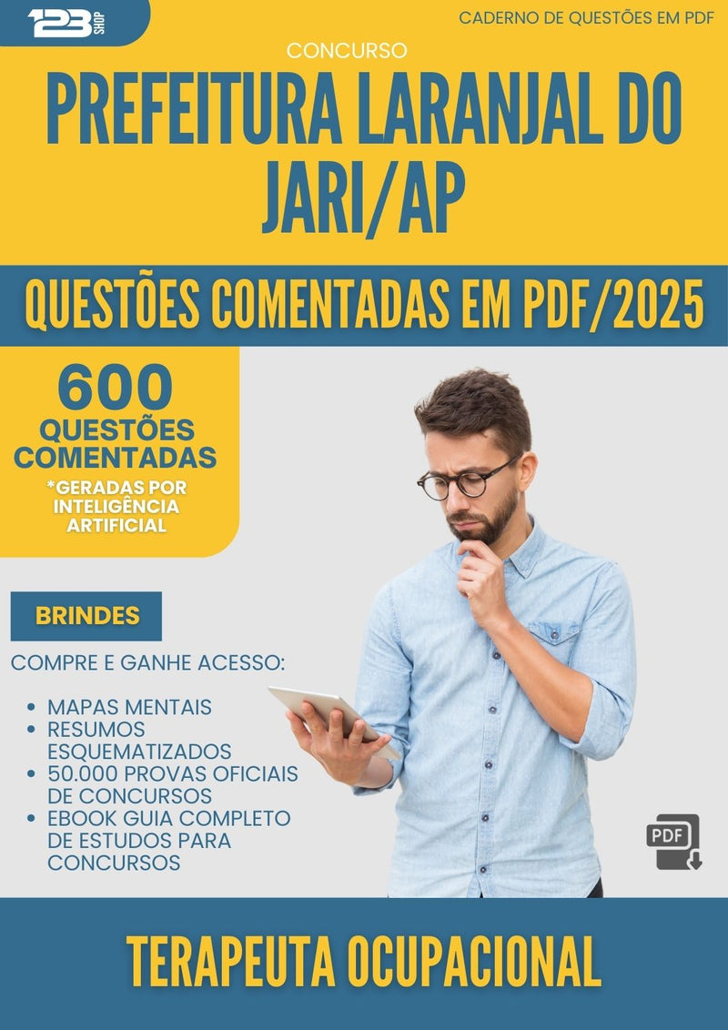 1000 Questões Comentadas para Concurso Terapeuta Ocupacional Laranjal Do da Prefeitura Jari Ap 2025 - 600 Questões